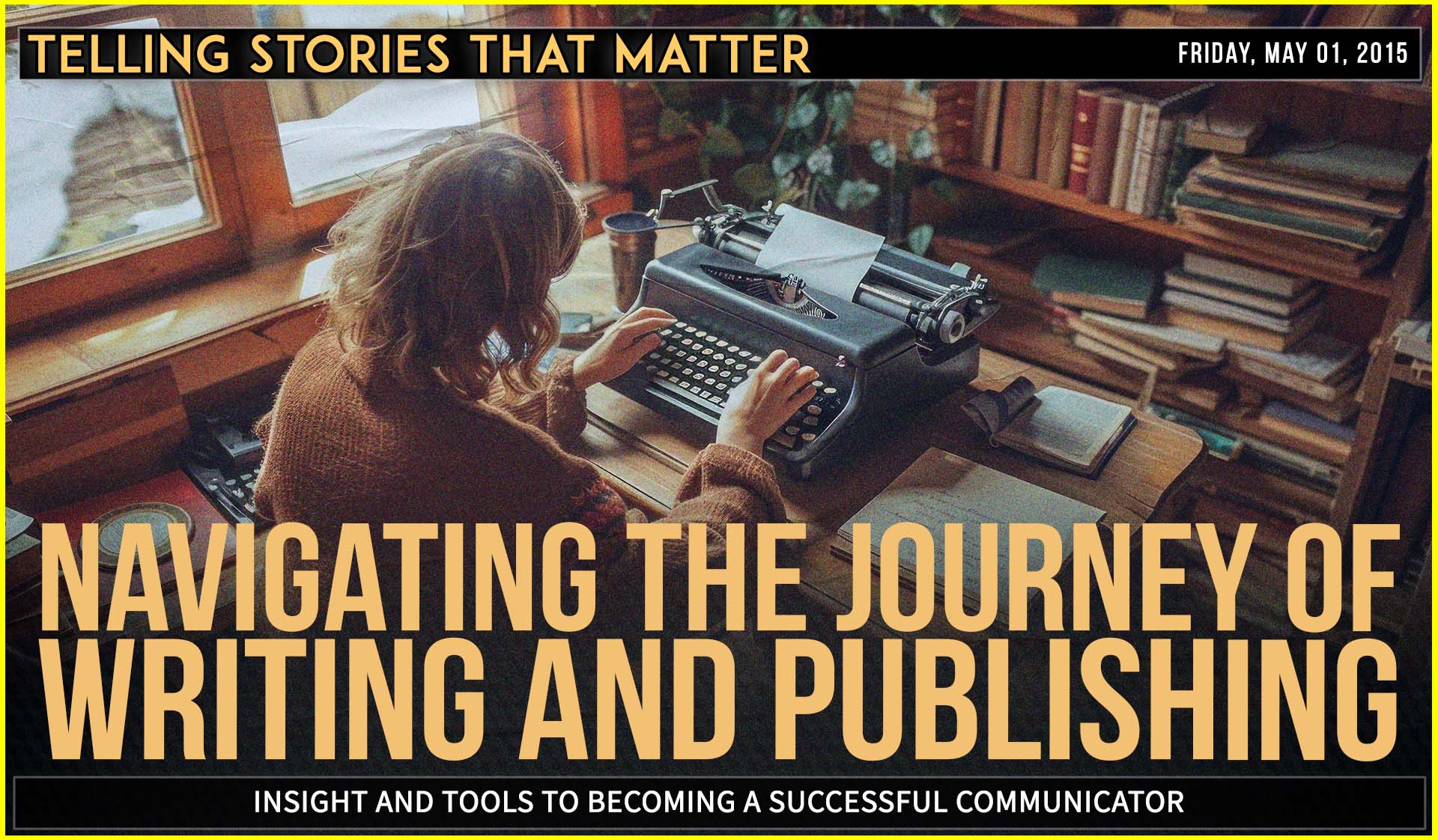 Navigating the Journey of Writing and Publishing